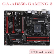 For Gigabyte GA-AB350-GAMING 3 Motherboard Socket AM4 DDR4 ATX Mainboard 100% Tested OK Fully Work