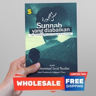 Sunnah Yang Diabaikan l Syaikh Muhammad Said Ruslan l Santai Ilmu Publication
