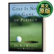 Golf is Not a Game of Perfect 高尔夫不是一项完美的运动 Bob Rotella 精装 英文版 进口英语原版书籍 英文原版