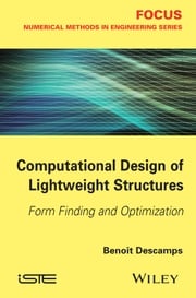 Computational Design of Lightweight Structures Benoit Descamps