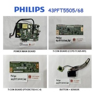 PHILIPS LED TV 43PFT5505/68 43PFT5505 Power Main Board ST3663LU-TP5C T-Con CCPD-TC425-001 PT430CT02-