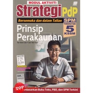 [TOPBOOKS Sasbadi] Modul Aktiviti Strategi Pdp SPM Prinsip Perakaunan Tingkatan 5 KSSM (2024)