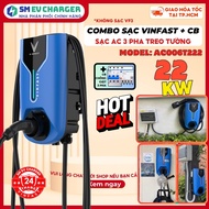 Bộ Sạc VINFAST 22 kW 3 Pha AC Treo Tường Sạc xe VF5 VF6 VF7 VF8 VF9 VFe34 Herio Green Nerio Green Xa