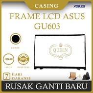 LCD FRONT BEZEL LAPTOP ASUS ROG 16 GU603 GU603H ORIGINAL