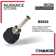 Hakko B2022 Nipple (Part Hakko FX-888 & FX-888D)