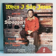 Jimmy Swaggart - When I Say Jesus - Vinyl Record Plaka LP Album Country Gospel 88