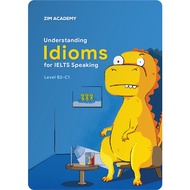 Book Understanding Idioms for IELTS Speaking - Using Idioms in the IELTS Speaking test