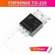 5pcs Original FHP80N08 TO220 FHP 80N08 TO-220 80A/80V MOSFET Transistor New IC