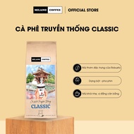 Cà phê Milano loại cà phê Đá 1 Truyền Thống 250g