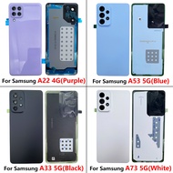 Back Battery Cover Glass For Samsung Galaxy A22 4G A33 A53 A73 5G Battery Door Housing with Camera L