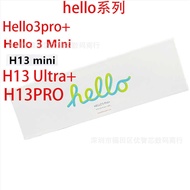 Hello3pro Hello3 h13mini hello3mini H13Pro h13Ultra Smart Watch