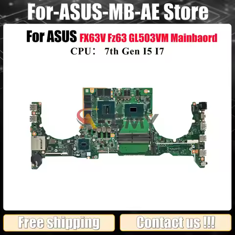 GL503VM Laptop Motherboard For ASUS ROG Strix GL503VM Fz63v FX63V GL503V Notebook Mainboard W/ I5 I7