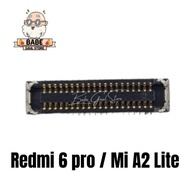 KONEKTOR LCD REDMI 6 PRO MI A2 LITE SOCKET CONNECTOR XIAOMI ORIGINAL