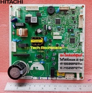 อะไหล่แท้ศูนย์/เมนบอร์ดตู้เย็นฮิตาชิ/(MAIN-PCB)HITACHI/PTR-S800P2M*011/ ใช้ได้ทั้งหมด 2 รุ่นR-S600P2TH :R-M600P2TH