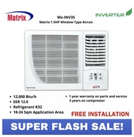 Mx-INV35 Matrix 1.5HP Window Type Aircon Full Inverter with INSTALLATION