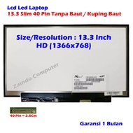 LCD LED 13.3 SLIM 40 PIN NON-BOLT FOR TOSHIBA R700 Z835 Z830 Z930 Z935 R835-P56X R930 Z30A Z30-A-108