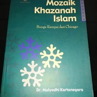 Mozaik Khazanah Islam - Mulyadhi Kartanegara