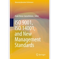 ISO 9001, ISO 14001 and New Management Standards