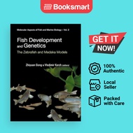 Fish Development And Genetics The Zebrafish And Medaka Models - Hardcover - English - 9789812388216