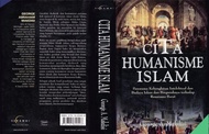 Cita Humanisme Islam: Panorama Kebangkitan Intelektual dan Budaya Islam dan Pengaruhnya Terhadap Ren