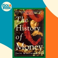 [100% Original Books] - The History Of Money by Jack Weatherford (US edition, paperback)