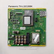 Panasonic LCD TV mainboard TH L32C26K TH-L32C26K TH-L32C20X L32C20X TNP4G466 L32C20R L32C20K L32X24D