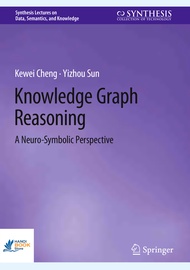 Sách Knowledge Graph Reasoning A Neuro-Symbolic Perspective