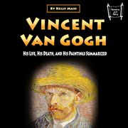 Vincent van Gogh Kelly Mass