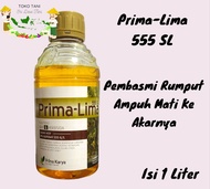 Herbisida PRIMA LIMA 555 SL 1 Liter Pembasmi rumput Ampuh Rumput Mati Sampai Akar-akarnya