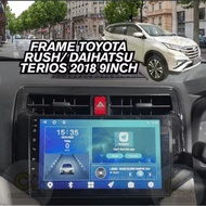 Frame android 9inch rush terios 2019