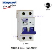 MAXGUARD 6A 10A 16A 20A 32A 40A 63A 2P 6kA MCB SIRIM