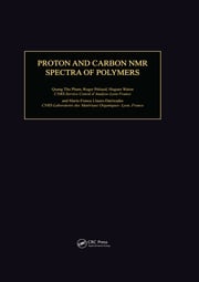 Proton &amp; Carbon NMR Spectra of Polymers Quang Tho Pham
