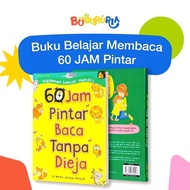 Buku 60 Jam Pintar Baca Tanpa Dieja Oleh Yuliani Yusuf - Pustaka Ilham
