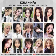 (CONTENTS 7 PCS) IZNA N/a Photocard - PC 2 SIDES KPOP Premium Photocard Merch Unofficial Naya