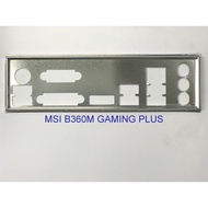 FE block main MSI B360M GAMING PLUS (Mainboard IO Shield: 625)