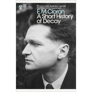 [100% Original Books] - A Short History of Decay by E. M. Cioran (UK edition, paperback)