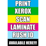 Xerox,Print,Rush ID,Laminate (TARPAULIN PRINTING) Available COD