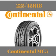 225/45R18 Continental MC5 *Clearance Year 2017 TYRE