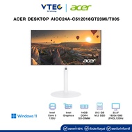 AIO ACER C24A-C512016GT23MI/T005 | Core 5 | Intel Graphics | 16GB | 512GB | 23.8" | Windows 11