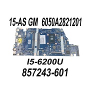 6050A2821201 For HP ENVY 15-AS 15T-AS Laptop Motherboard 857252-601 857243-601 857243-001 857243-501