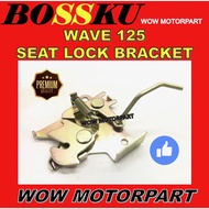 WAVE 125 SEAT LOCK HOOK STAY BRACKET WAVE 125 SEAT LOCK BRACKET WAVE125 SEAT LOCK STAY BRACKET WAVE1