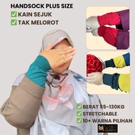 Handsocks Sarung Lengan Muslimah Plus Size Inner Tangan Perempuan – Kain Sejuk, Stretchable, Pelbaga