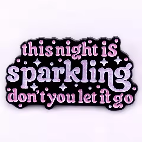 This Night is Sparkling Don't You Let It Go Glitter Badge Enchanted Lyric Lapel Pin