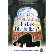 Mengapa Doa Anda Tidak Dikabulkan?