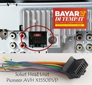 Soket Head Unit Pioneer AVH X1550DVD/ Pioneer AVH-X1550DVD Tape Mobil