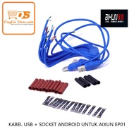 USB CABLE + ANDROID SOCKET FOR AIXUN EP01