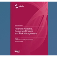 Financial Analysis, Corporate Finance and Risk Management Book