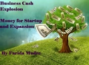 Business Cash Explosion Farida Madre