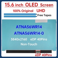 15.6" Laptop LCD OLED Screen ATNA56WR14 ATNA56WR14-0 Display Matrix Panel Replacement 3840x2160 100%