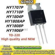 TO-220 5PCS HY1707P HY1710P HY1804P HY1808AP HY1808P HY1906P 100%New spot goods